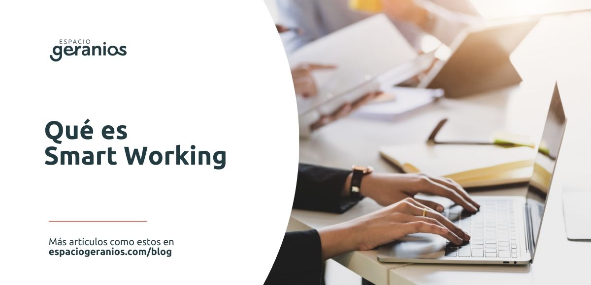 Qué es Smart Working
